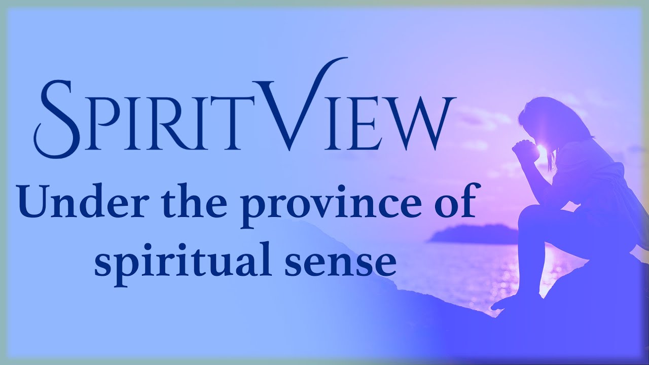 Under the province of spiritual sense