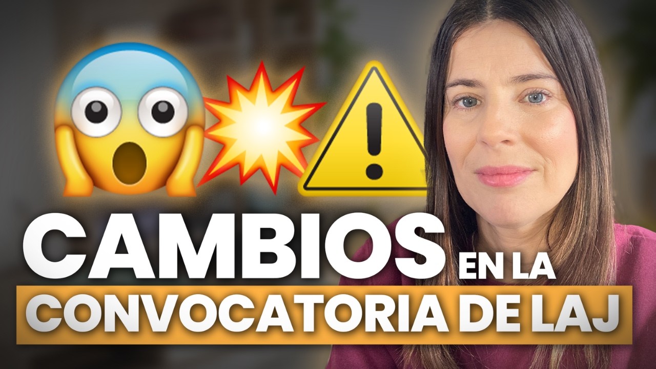 🚨 ¡ALERTA LAJ 2026! Nuevos cambios en el temario que NO puedes ignorar.