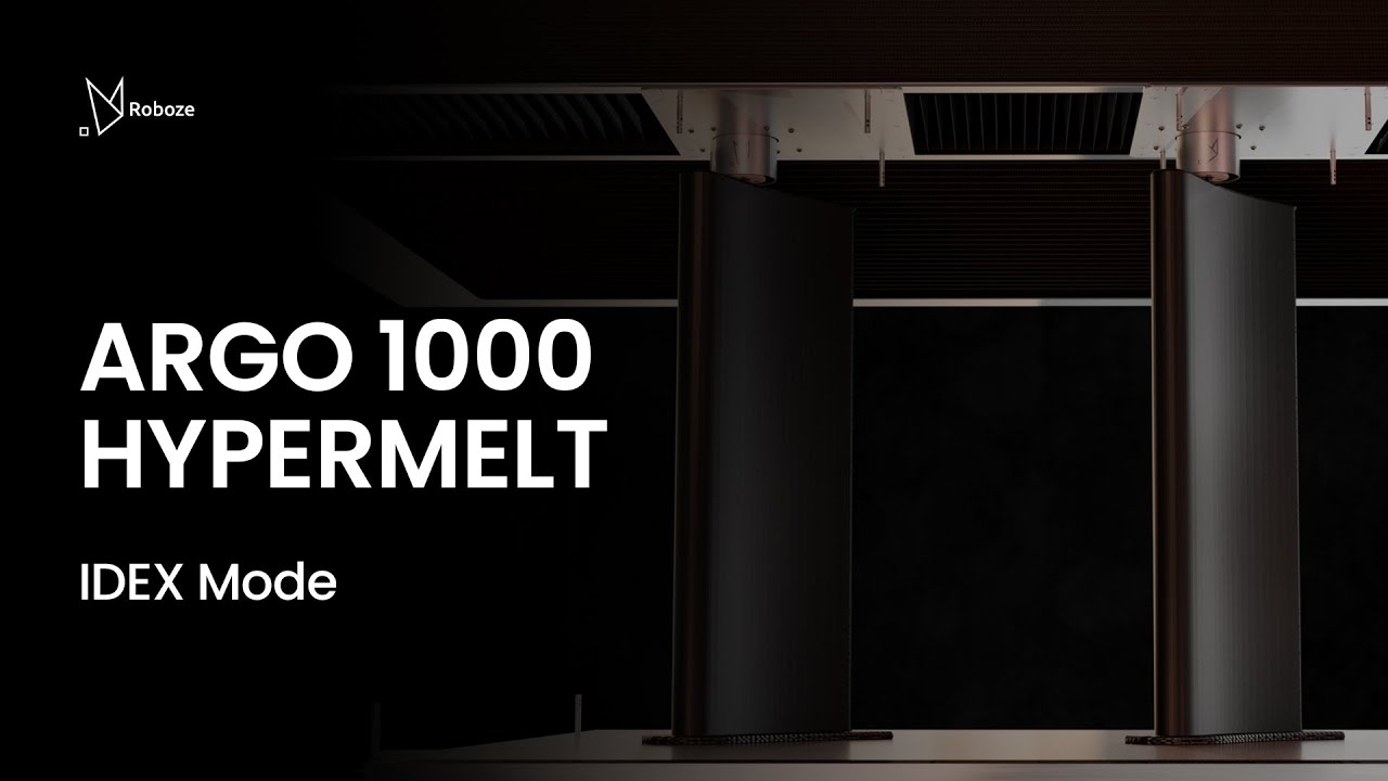ARGO 1000 HYPERMELT - IDEX Mode
