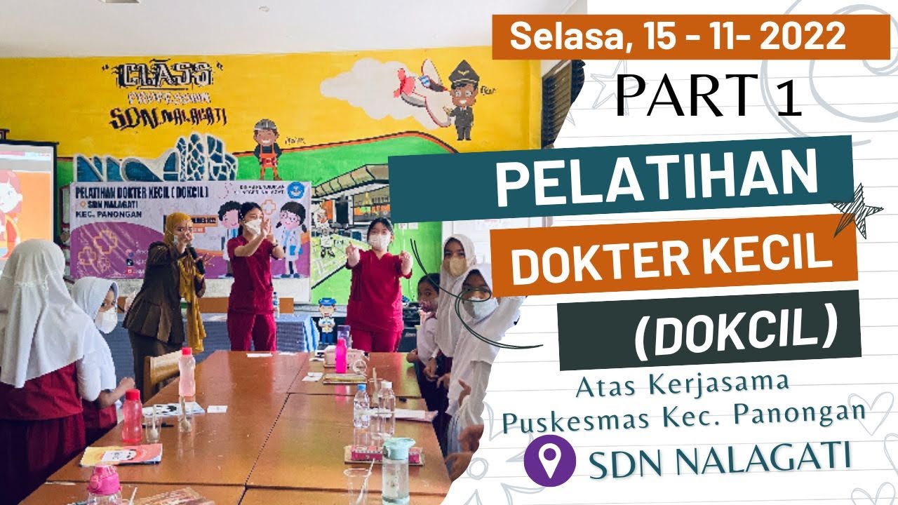 PELATIHAN DOKTER KECIL #part1 || CARA PERTOLONGAN PERTAMA P3K