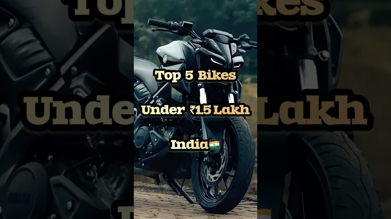 Top 5 Bikes Under ₹1.5 Lakh in 2025! 😍 Budget Kings! 🏍️ #shorts #youtubeshorts #viral #bikes