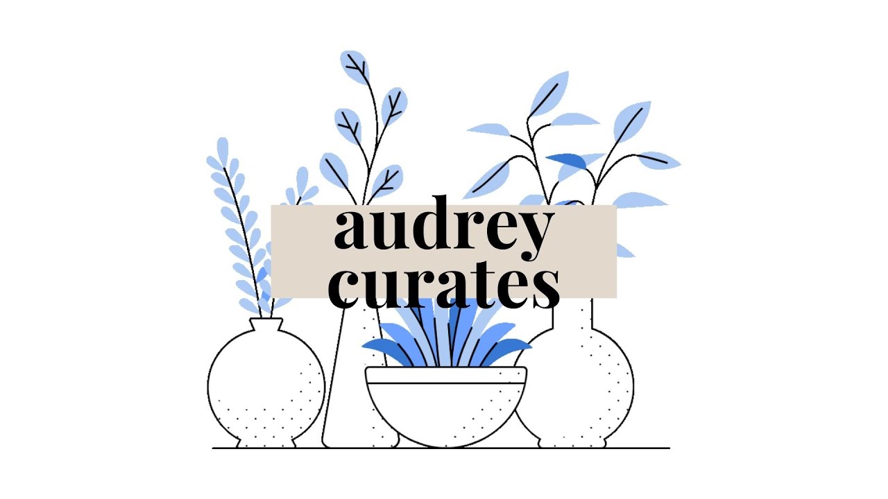 Who dis? | audrey curates