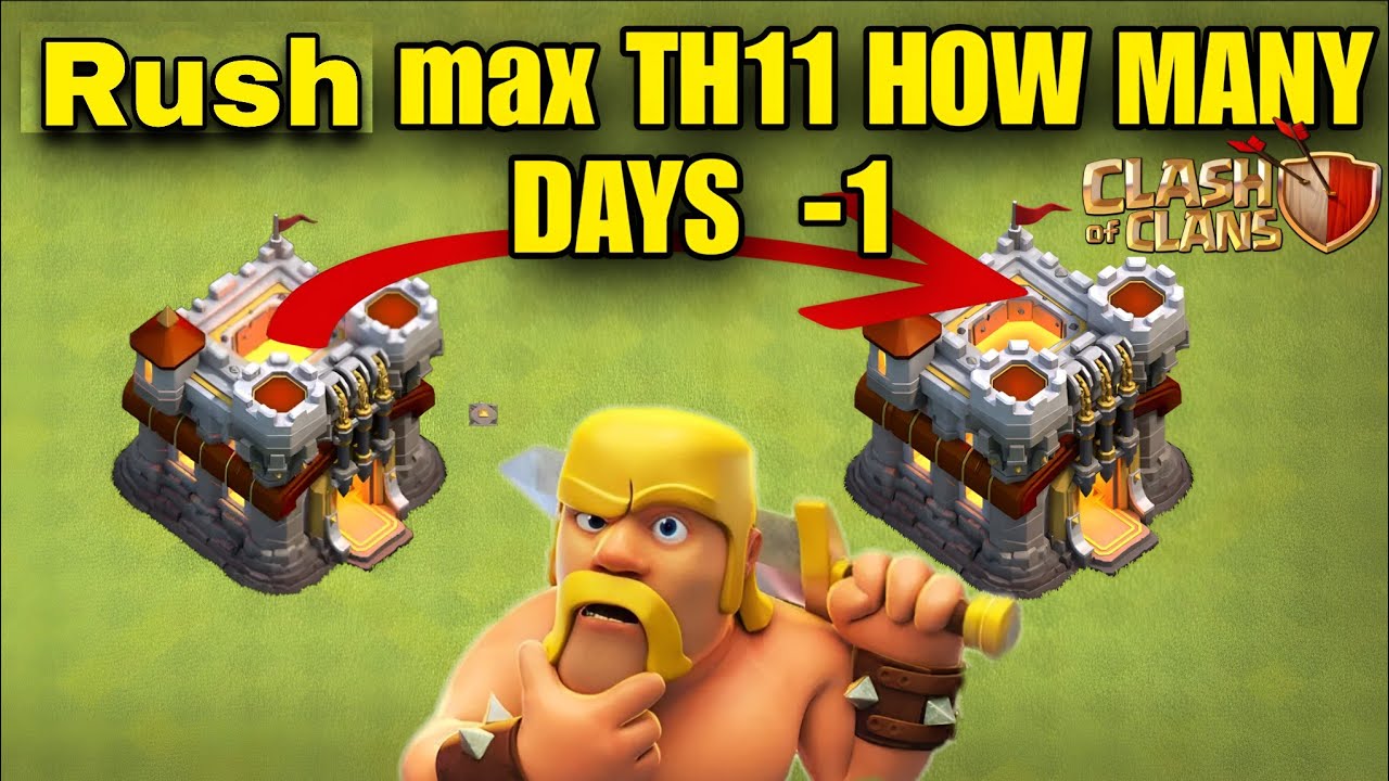 TH7 ➜ TH11 Rush &ndash; How Many Days Max? 🤯 ⭐