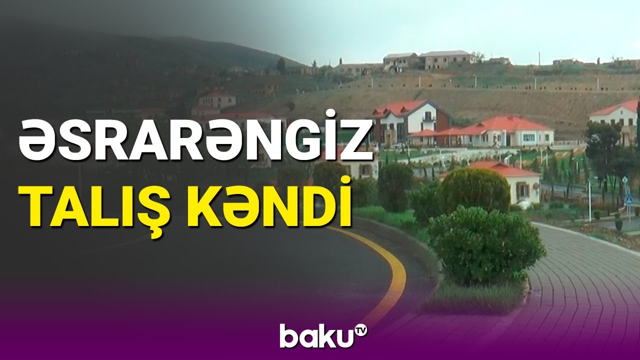 Tərtərin əsrarəngiz Talış kəndi