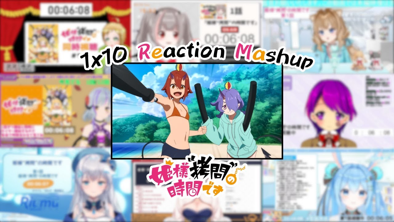 【姫様“拷問”の時間です】1x10 Vtuber Reaction Mashup/同時視聴/リアクション【Tis Time for 