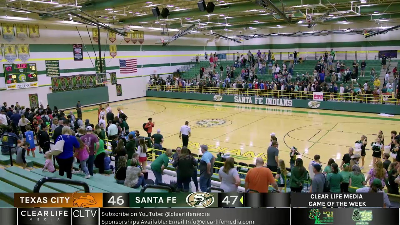 Texas City at Santa Fe - Boys Clear Life Media Game of the Week
