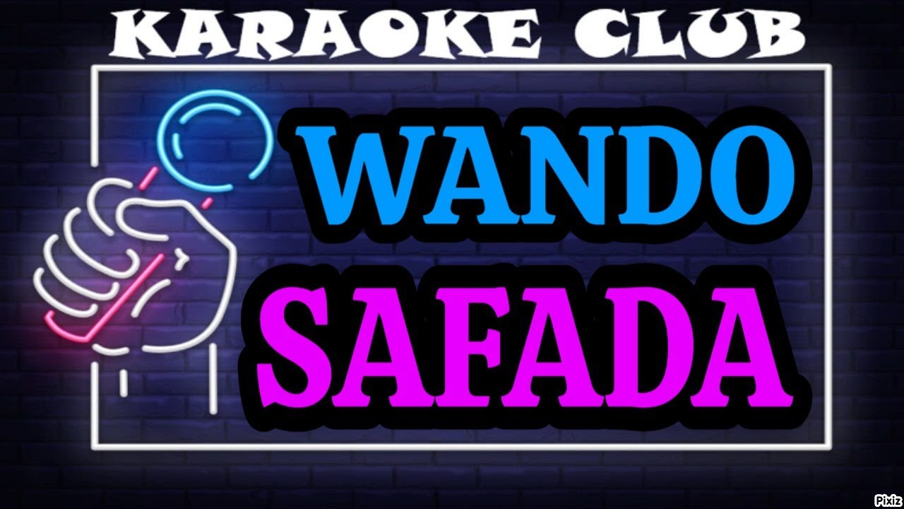 WANDO - SAFADA ( KARAOKÊ )