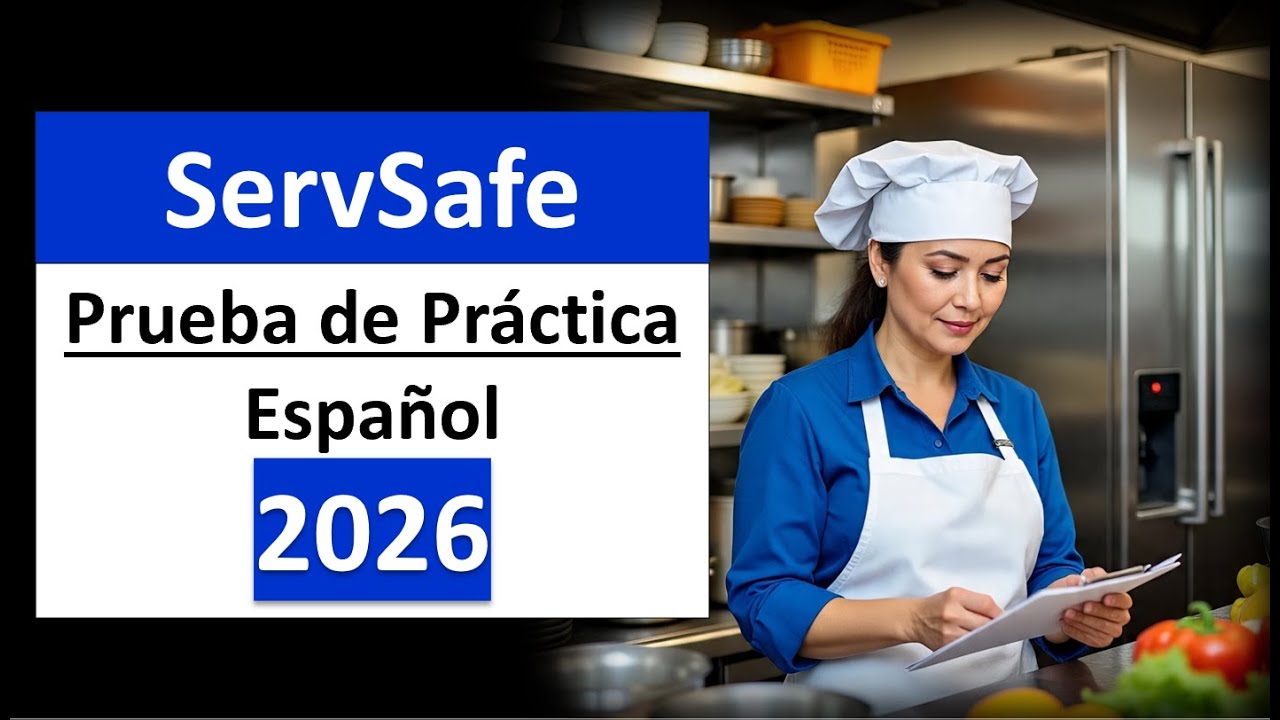 Examen de ServSafe en Español – Preguntas y Respuestas 2026 Parte 1