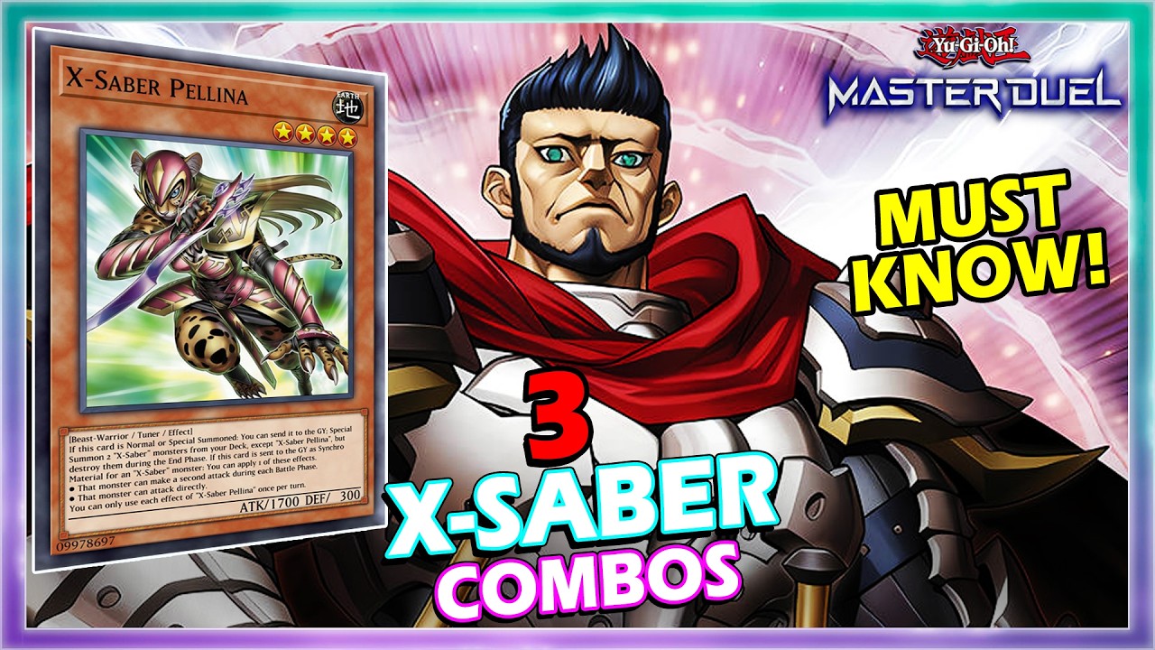3 X-SABER MUST KNOW COMBOS FT. NEW SUPPORT IN YUGIOH MASTER DUEL