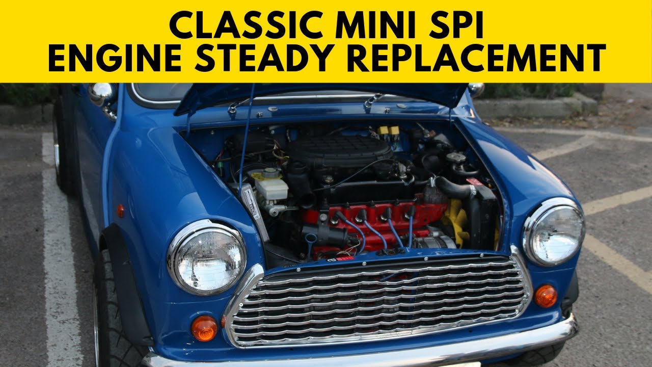 Classic Mini Spi - Engine Steady Replacement