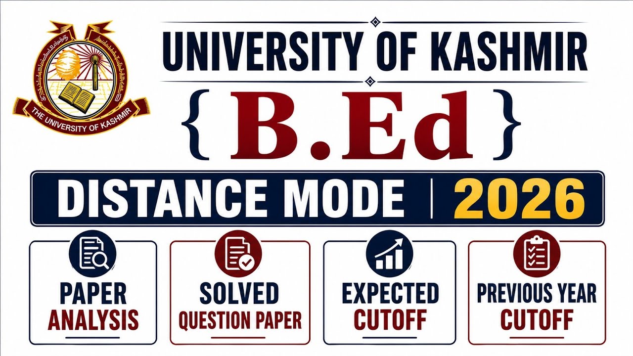 Kashmir University B.Ed Distance Mode 2026 Question Paper Analysis | Cutoff | Previous Year Cutoff |