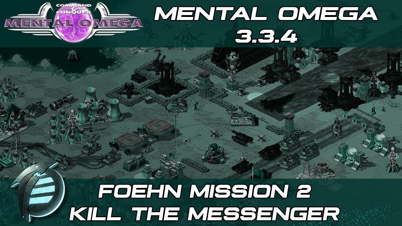 Mental Omega 3.3.4 - Foehn Mission 2: Kill the Messenger