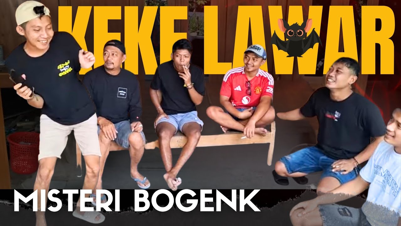 REMBUKAN LIVE DEK BENGI, BOGENG KETEMPELAN HANTU KEKELAWAR..