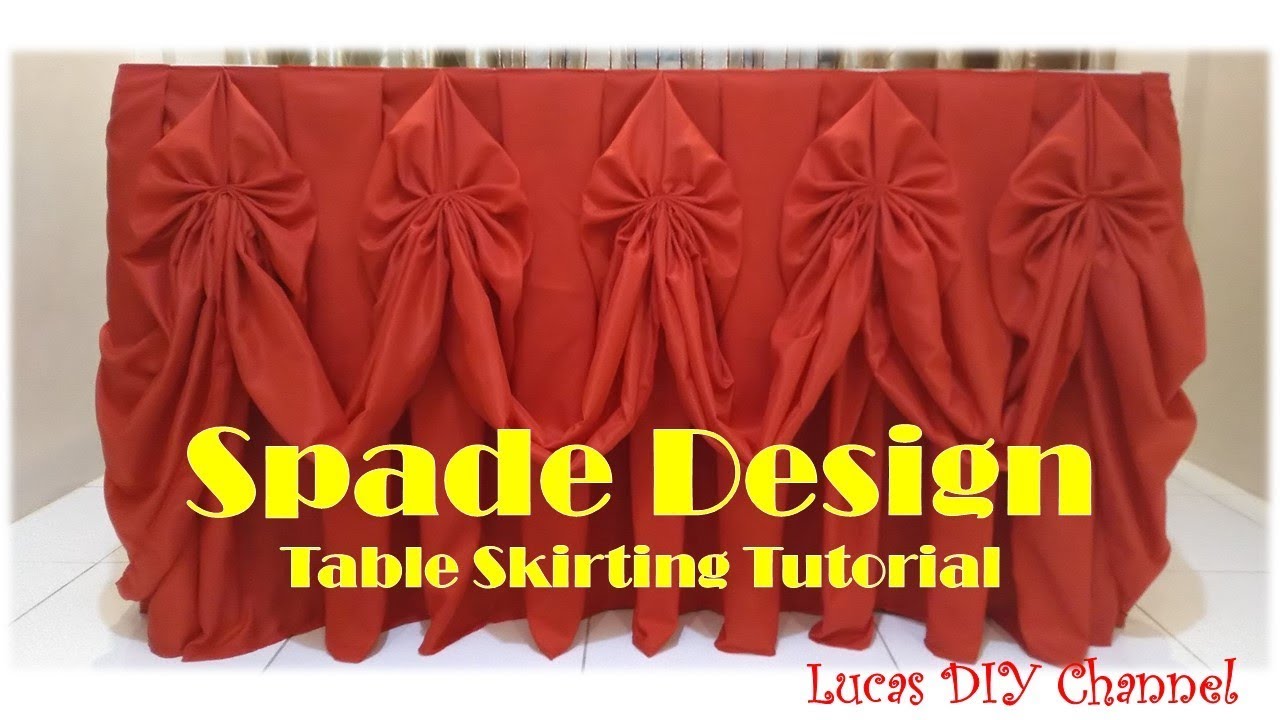 How To Do a Spade Design Table Skirting