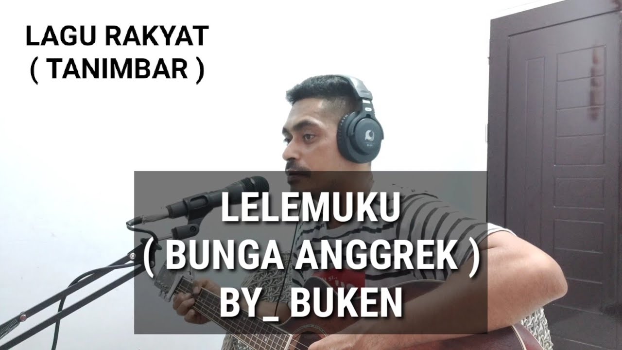 LAGU TANIMBAR LELEMUKU ( NYANYIAN RAKYAT ) COVER BY_BUKEN NGELIA