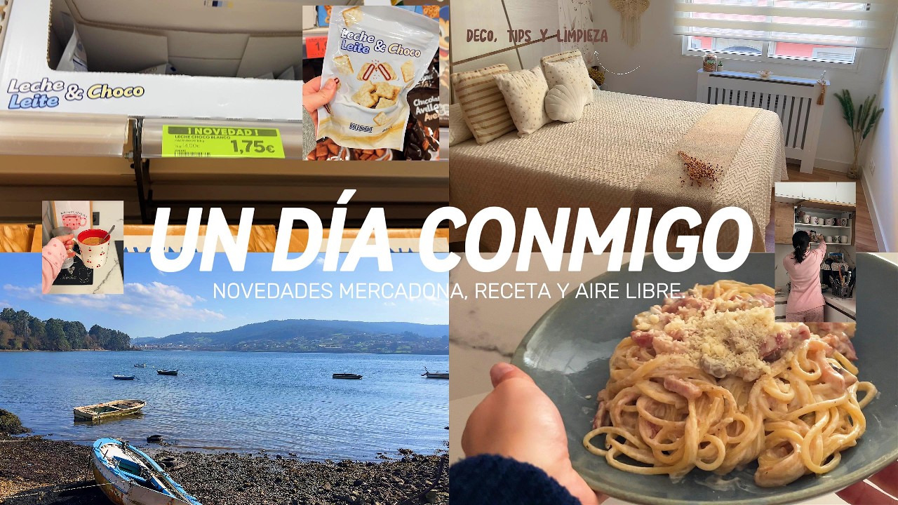 24H CONMIGO ✨novedades MERCADONA Rutina real, paseo por el mar, y receta cremosa