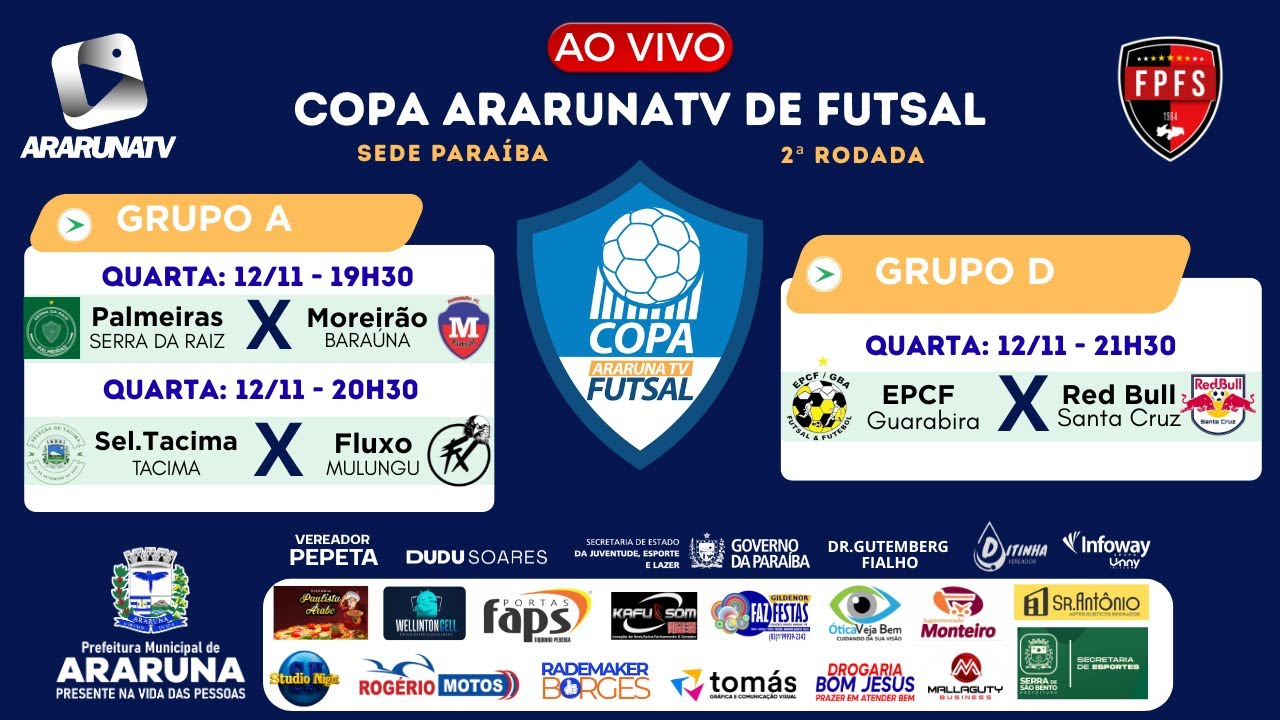 COPA ARARUNATV DE FUTSAL - PALMEIRAS X MOREIR&Atilde;O | TACIMA X FLUXO | EPCF X RED BULL | 12/11/2025