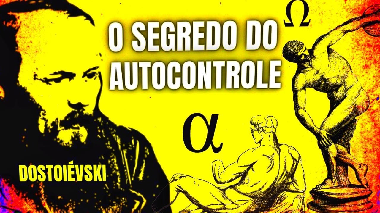 7 Lições de Dostoiévski Para o Autodomínio (Use Todos Os Dias) | Autocontrole e Filosofia