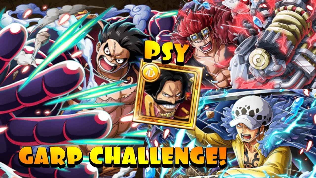 [OPTC] *JP* THE PIRATE KING! vs WORST GENERATION! Garp Challenge! Roger & Mono PSY v 11* Event!