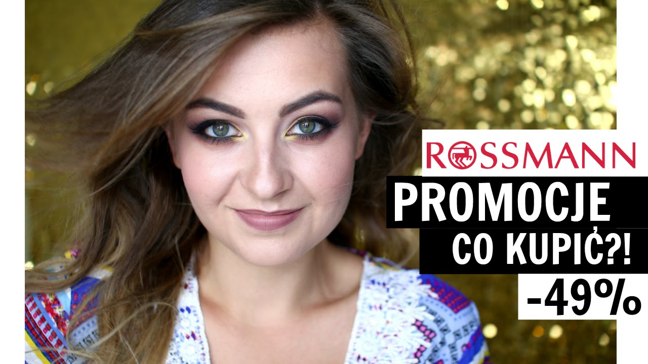 PROMOCJA -49% W ROSSMANNIE - CO KUPIĆ?! | lamakeupebella