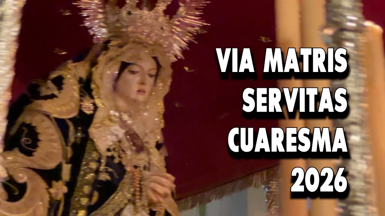 [4K] VIA MATRIS SERVITAS FUNDACIONAL CUARESMA CÁDIZ 2026 # Multicámara