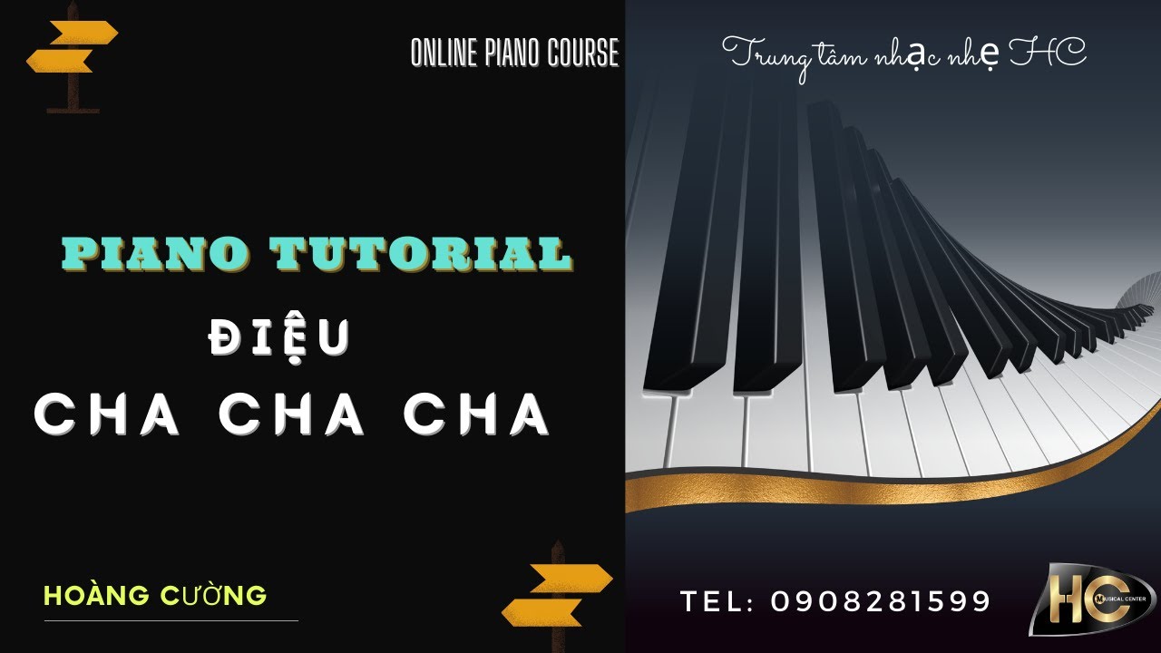 #07 |Pop piano|Điệu Cha cha cha | Hoàng Cường Pianist