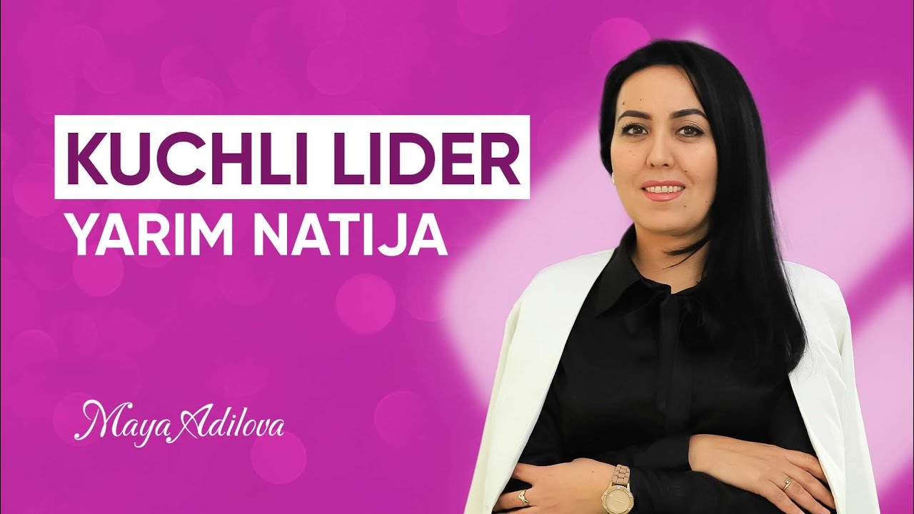 Kuchli lider yarim natija