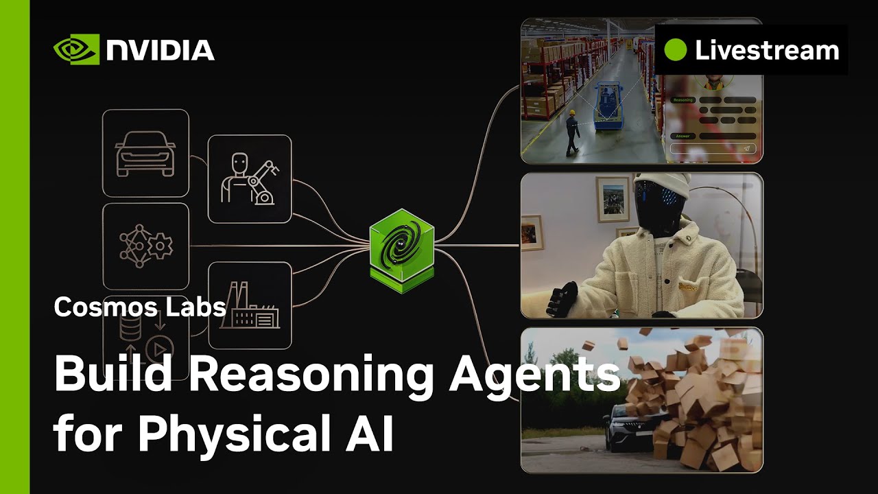 Build Reasoning Agents For Physical AI | Cosmos Labs