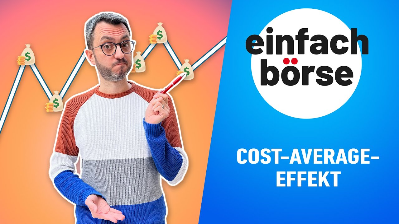 Cost-Average-Effekt – So funktioniert’s