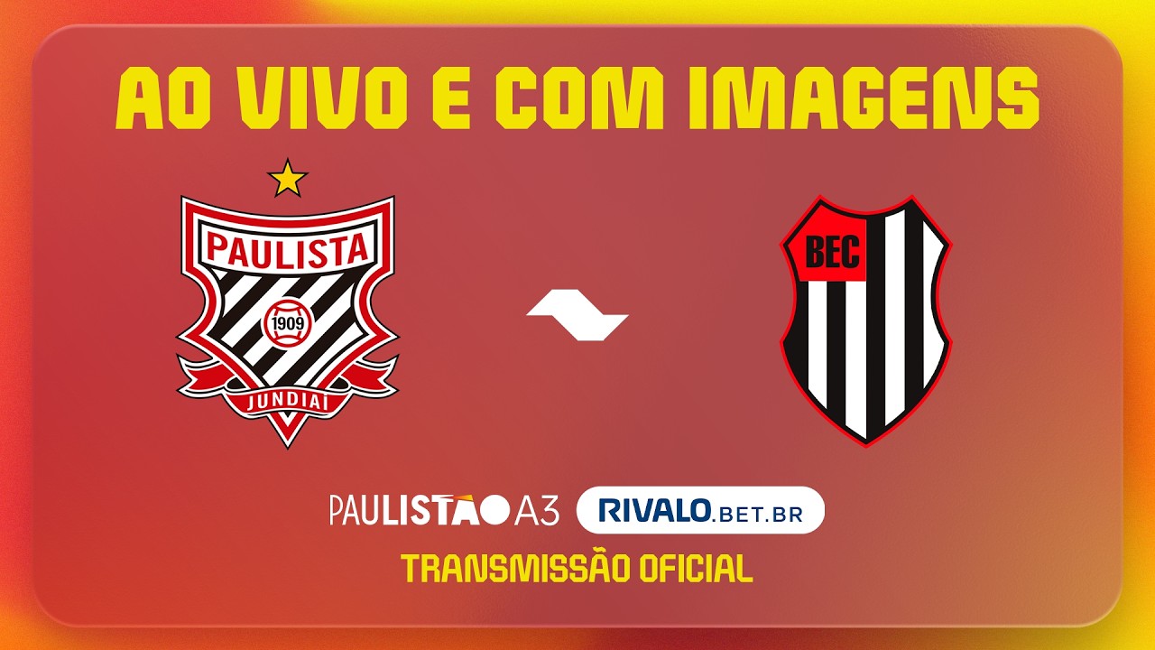 AO VIVO E COM IMAGENS: PAULISTA X BANDEIRANTE | RODADA 11 | PAULISTÃO A3 RIVALO 2026