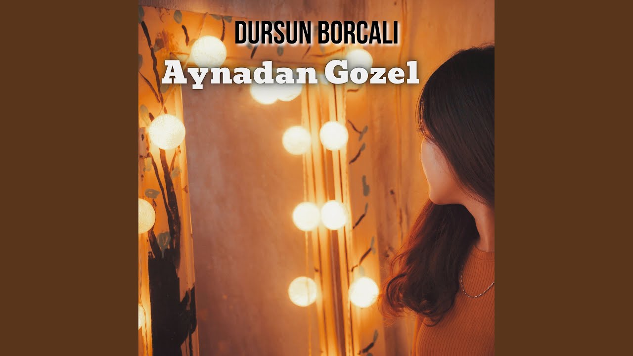 Aynadan Gozel