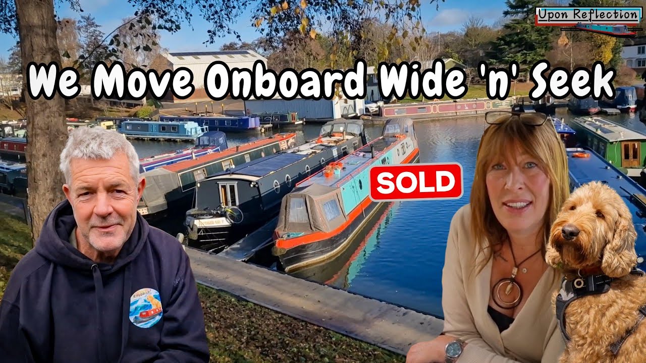 Переезд на борт Wide 'n' Seek — Narrowboat, Assumption Is — продан. Эпизод 159