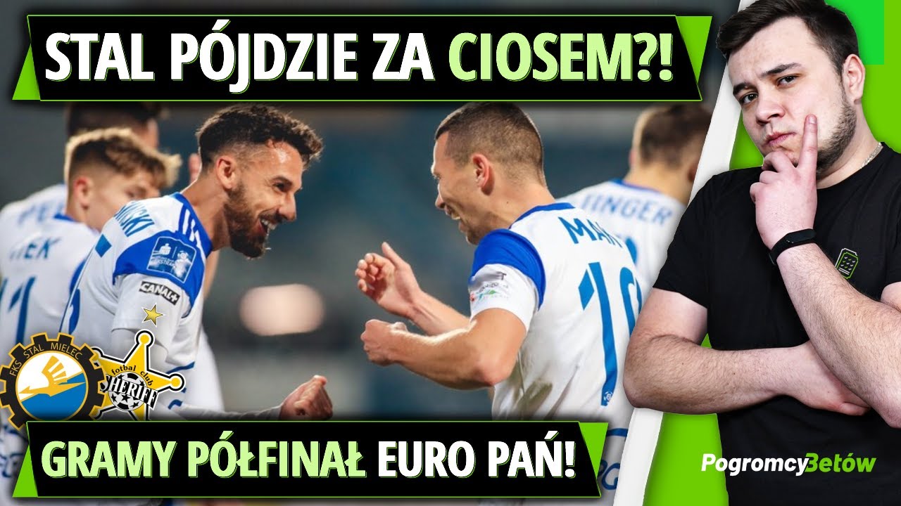 STAL PÓJDZIE ZA CIOSEM?! GRAMY PÓŁFINAŁ EURO PAŃ! | Pogromcy Betów #698
