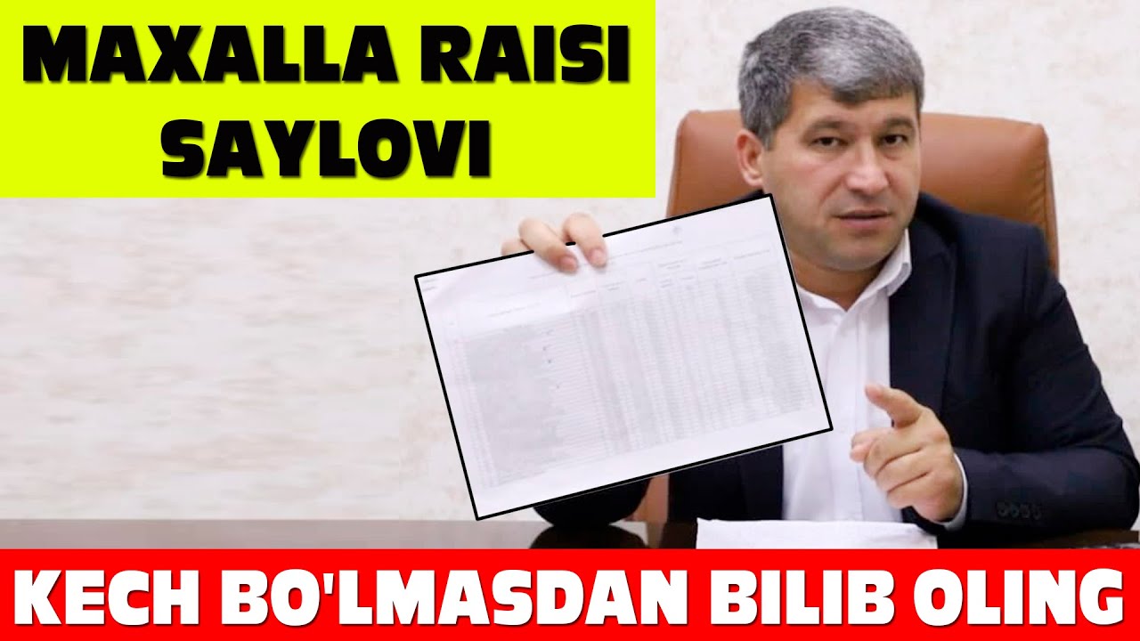 Махалла раиси сайлови бўйича саволларга жавоб ушбу видеода.