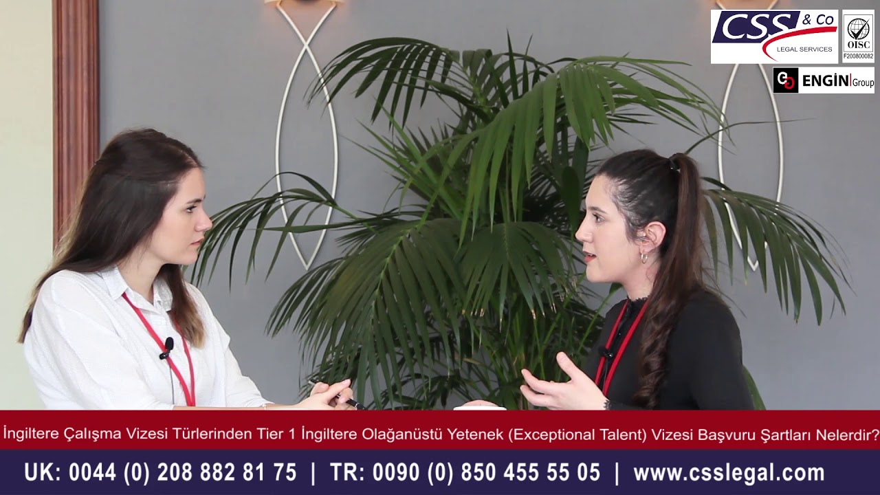 İngiltere tier 1 Olağanüstü Yetenek Vizesi Başvuru Şartları Nelerdir? - CSS LEGAL