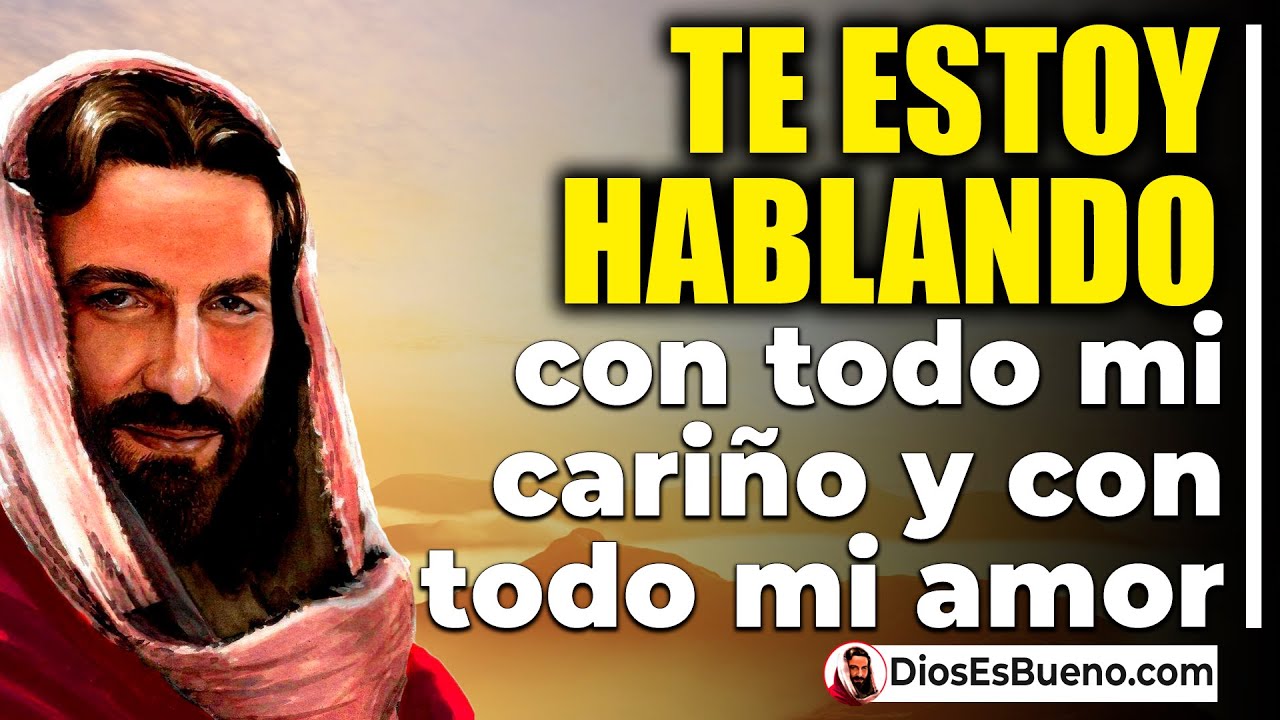 DIOS TE DICE HOY: Te estoy hablando con todo mi Cariño y Amor, Escucha mi Voz, dame unos Minutos...