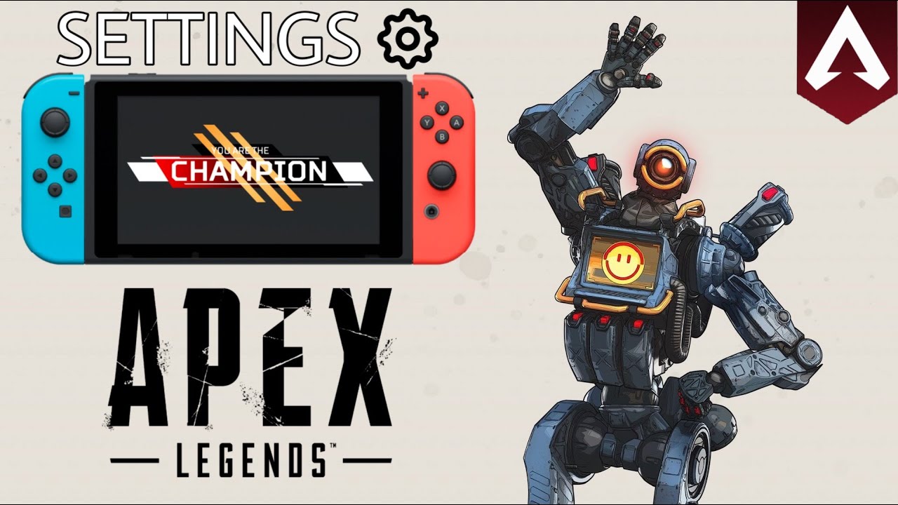Best Settings for Apex Legends Nintendo Switch