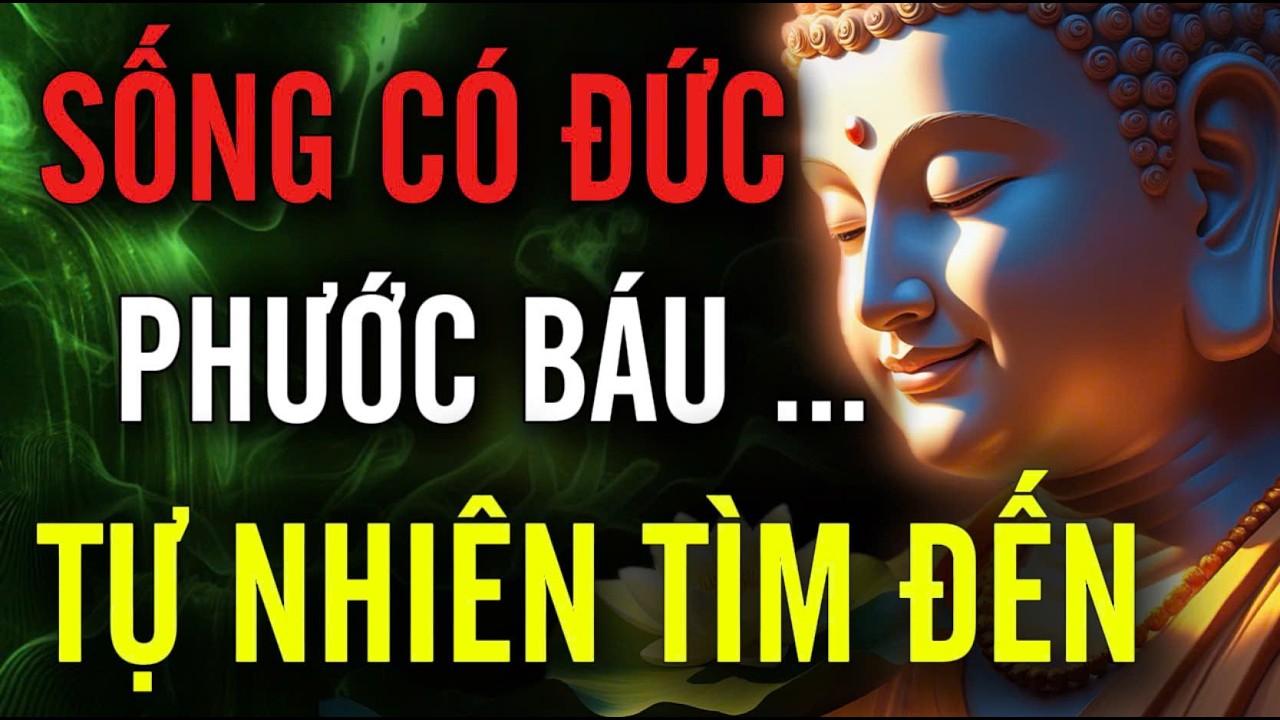 Sống Có Đức Mặc Sức Mà Ăn, Phước Báu Âm Thầm Mà Đến | MỘT ĐỜI AN NHIÊN