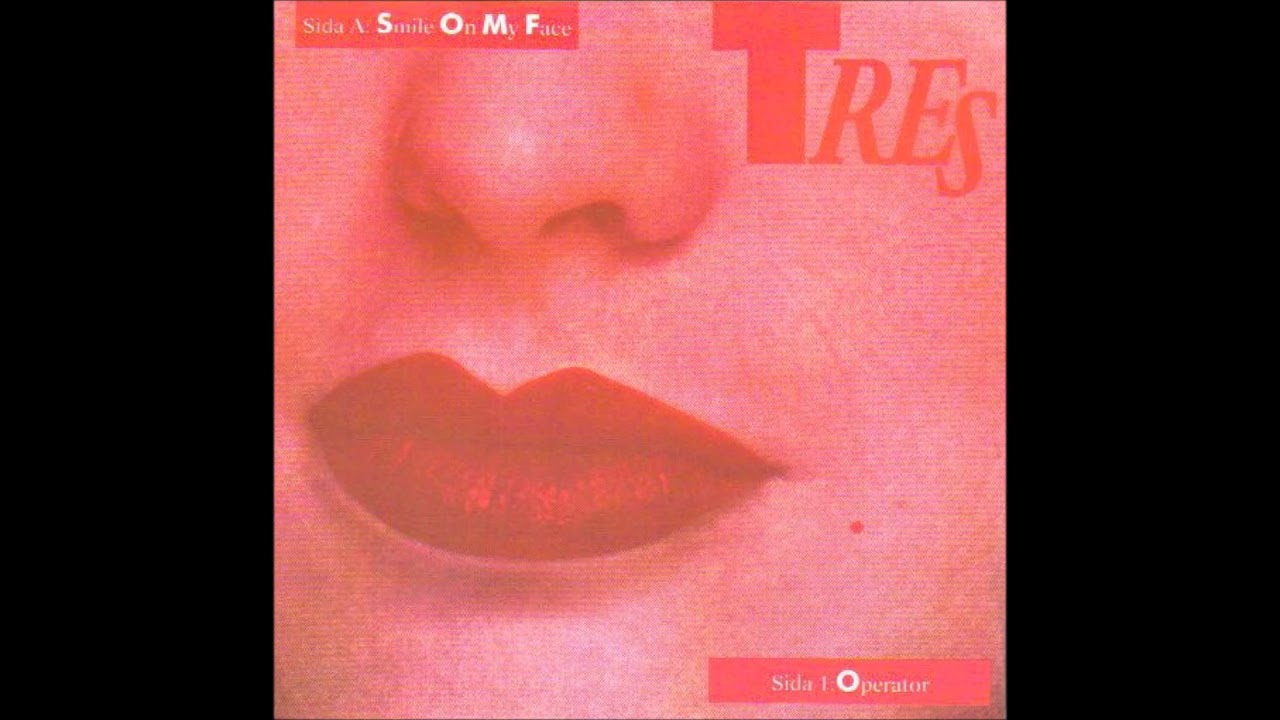 Tres - Smile On My Face (1985)