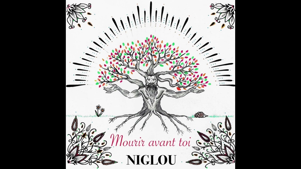 Niglou - Mourir avant toi