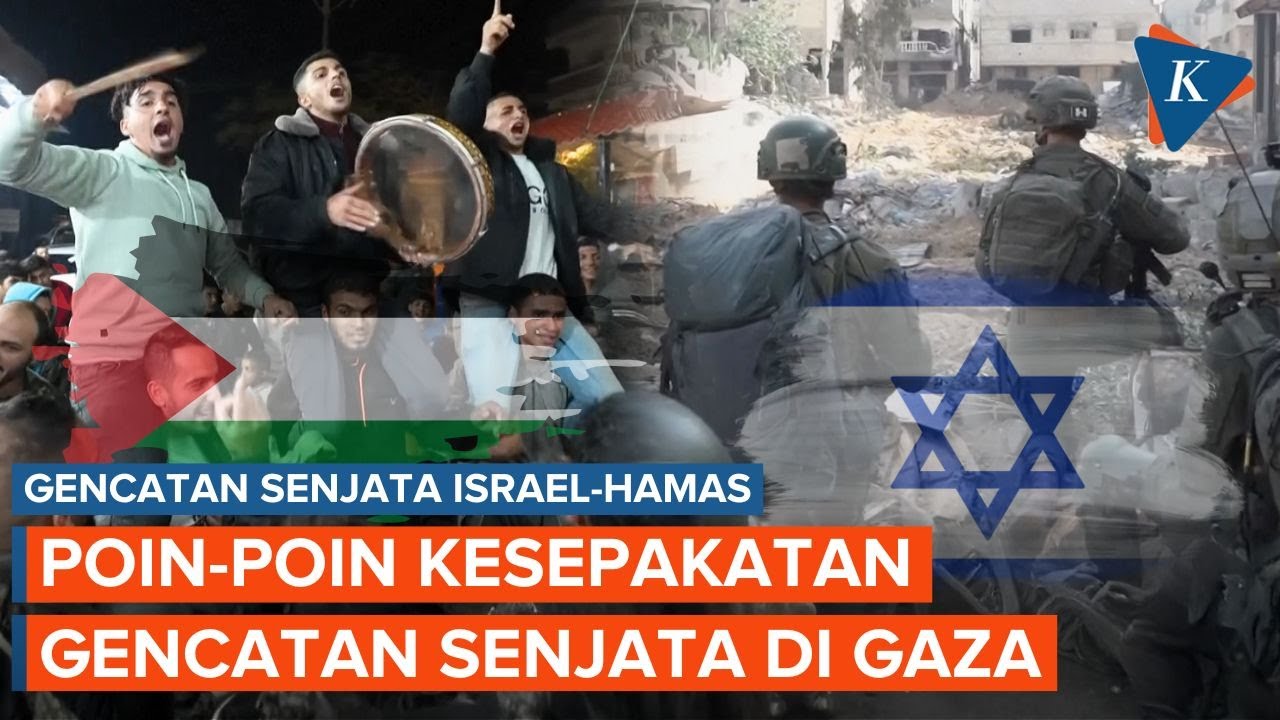 Gencatan Senjata Israel-Hamas Akhirnya Tercapai, Apa Saja Isi Kesepakatannya?