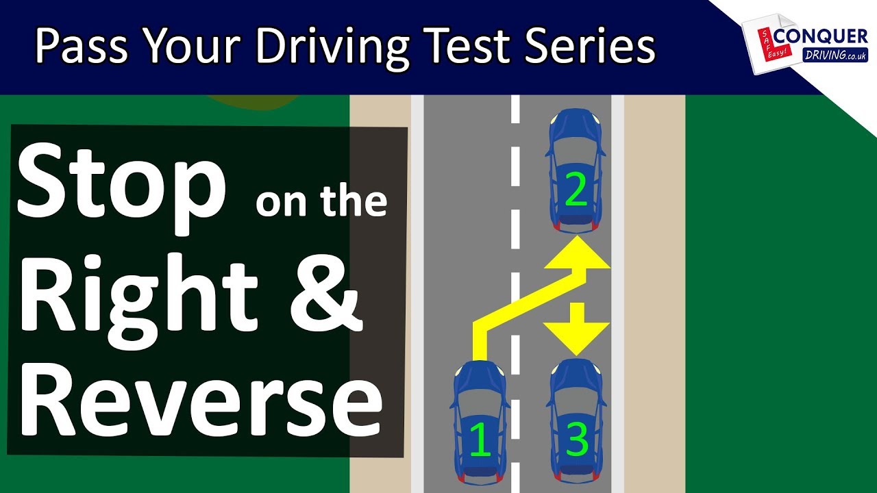 Pull up on the Right and Reverse Two Car Lengths - Driving Test Manoeuvre in Great Britain