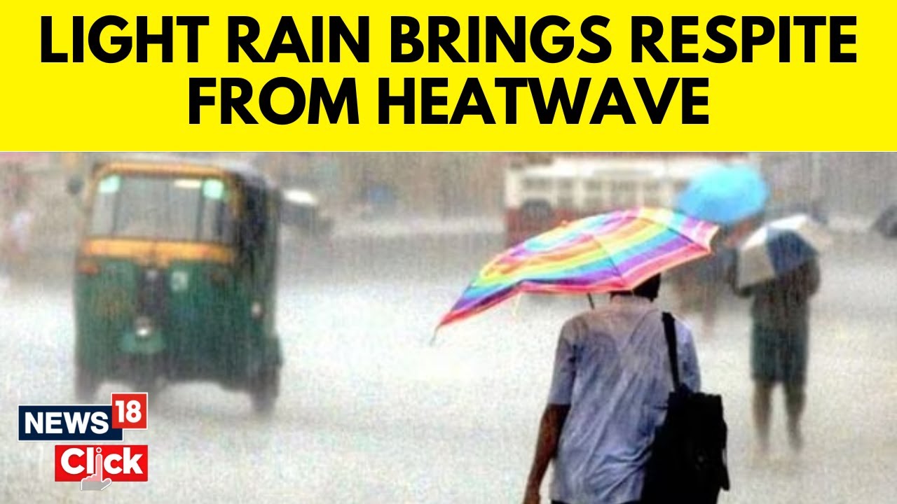 Delhi Rains | Delhi Heat | Dust Storm, Cloudy Sky, Gusty Winds Provide Respite From Heatwave | N18V
