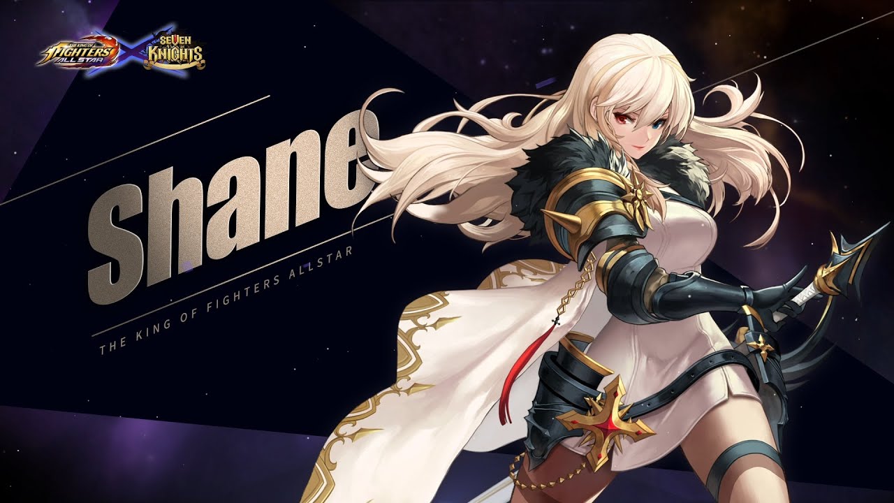 [KOF ALLSTAR x Seven Knights] Shane