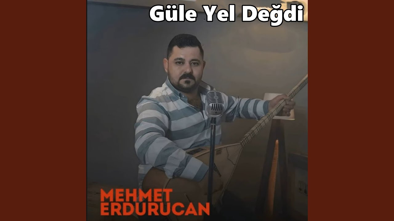 Güle Yel Değdi
