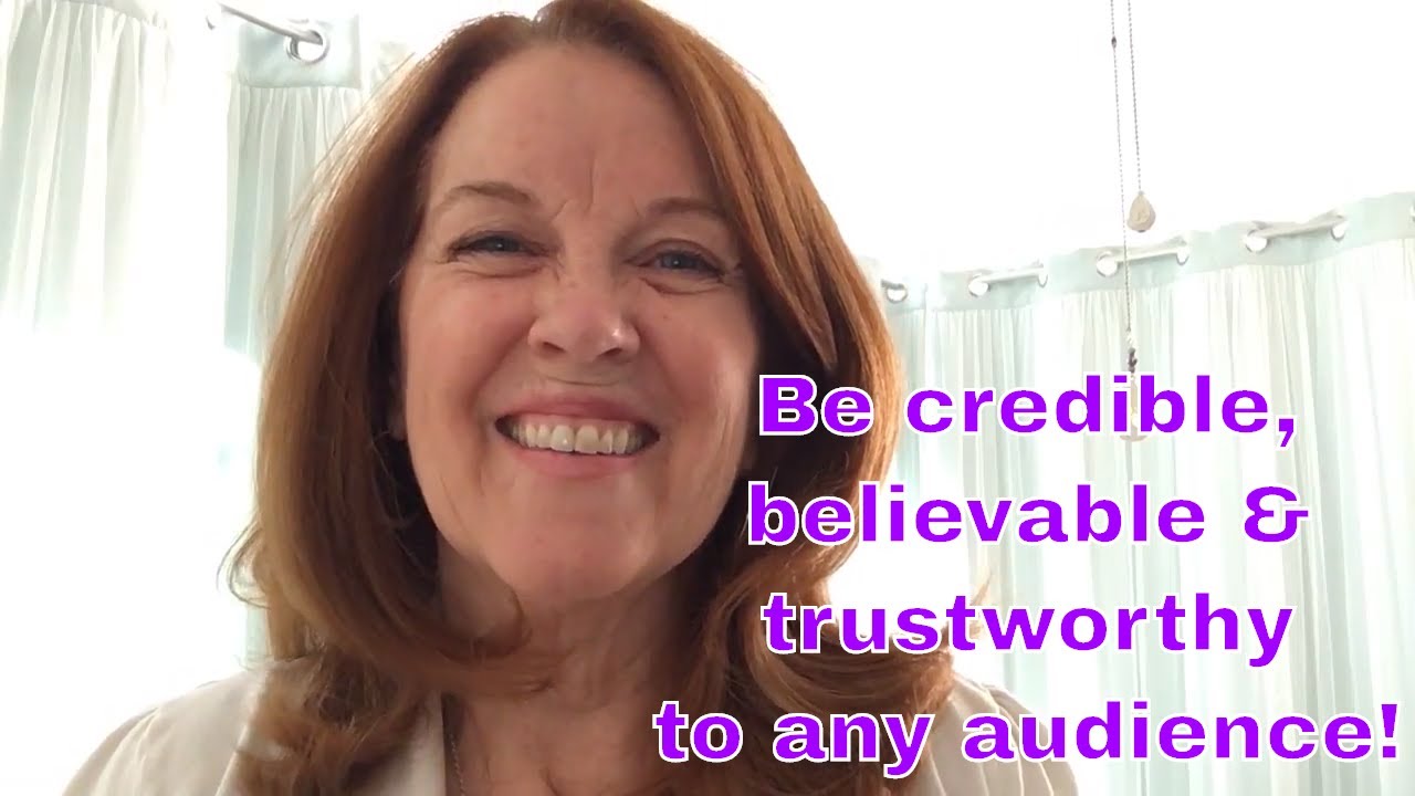 How to be Seen as Credible, Believable, & Trustworthy to Any Sized Group