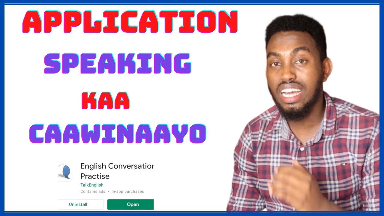 Application Cajiib ah Oo Kaa Caawinaayo Barashada Luuqada English Ka || Siduu U shaqeeyo Daawo !!!