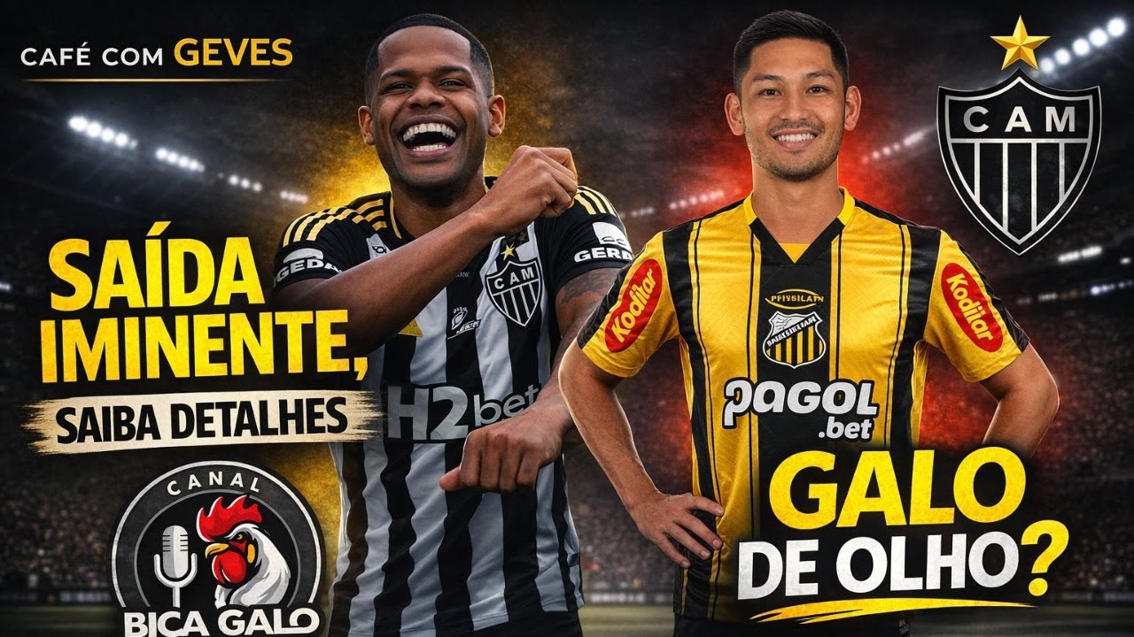 GALO SE PREPARA PRA FINAL • VENDA INGRESSOS • JR SANTOS DE SAÍDA • VOLANTE NA MIRA | CAFÉ C/ GEVES