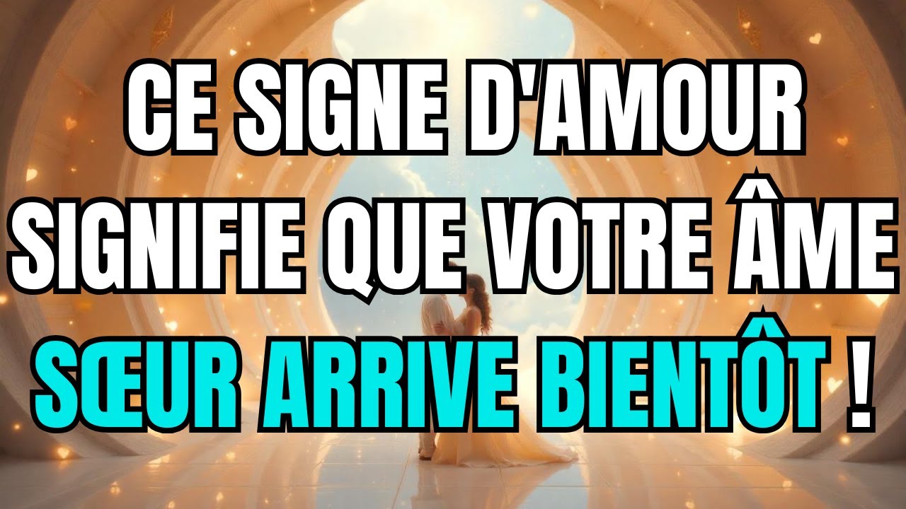 Les anges disent que Ce signe d'amour signifie que votre &acirc;me s&oelig;ur arrive bient&ocirc;t !