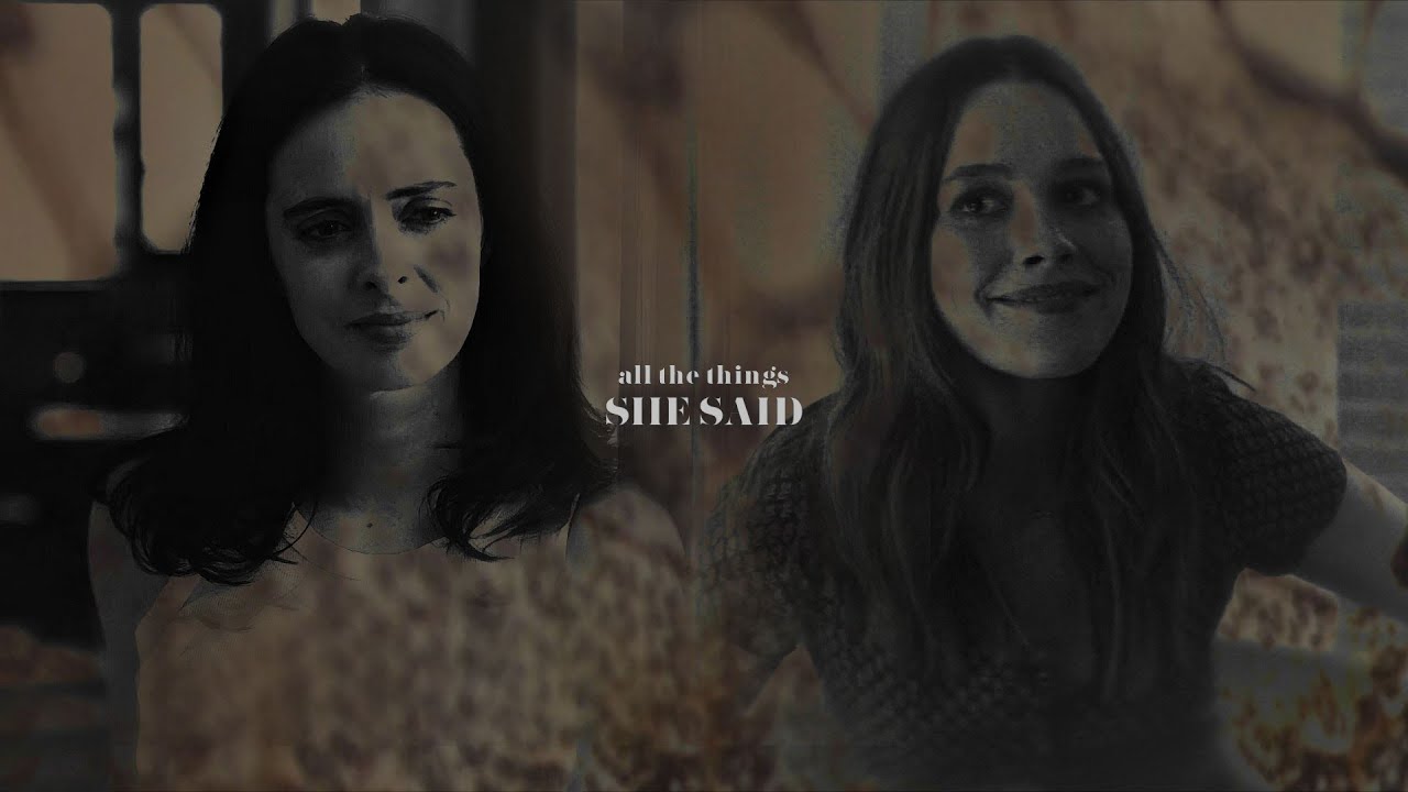 all the things she said;